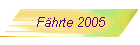 Fhrte 2005