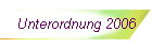 Unterordnung 2006