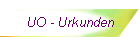 UO - Urkunden