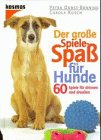 Der große Spiele-Spaß für Hunde