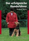 Der erfolgreiche Hundefhrer
